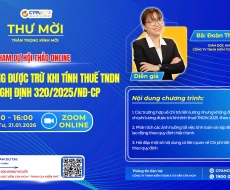 [HỘI THẢO ONLINE ]: CHI PHÍ LƯƠNG ĐƯỢC TRỪ KHI TÍNH THUẾ TNDN THEO NGHỊ ĐỊNH 320/2025/NĐ-CP